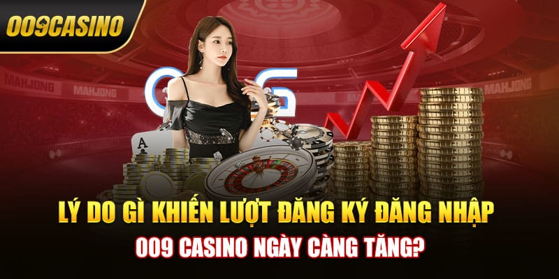 009 Casino cung cấp nhiều tựa game chất lượng